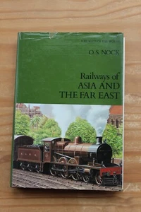 Railways of Asia and the Far East, Nock, O. S. - Picture 1 of 3