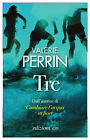 Libri ValÃ©rie Perrin - Tre