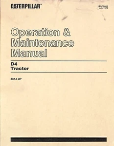 CATERPILLAR D4 Traktor ~ 1978 ~ Betriebswartung HANDBUCH - Bild 1 von 4
