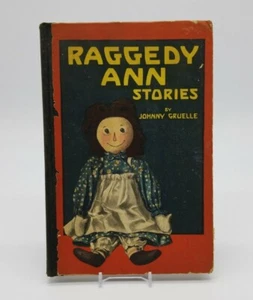 Raggedy Ann Stories by Johnny Gruelle Children's Book 1918 Hardcover Illustrated - Picture 1 of 9