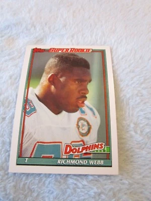1991 Topps Football Richmond Webb #117 Miami Dolphins Super Rookie - Image 1 of 2