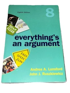 Everything's an Argument 8th Edition: Andrea A. Lunsford and John J. Ruszkiewicz - Bild 1 von 2