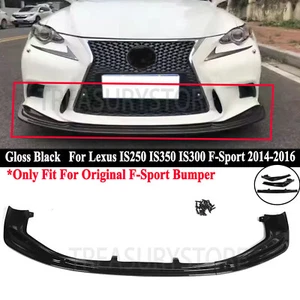 For Lexus IS250 350 300 F Sport 2014-2016 Gloss Black Front Bumper Lip Splitter - Picture 1 of 9