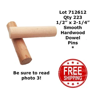 1/2" x 2-1/4" SMOOTH HARDWOOD DOWEL PINS (223) SEE Photo 3 NOS 712612 - Picture 1 of 3