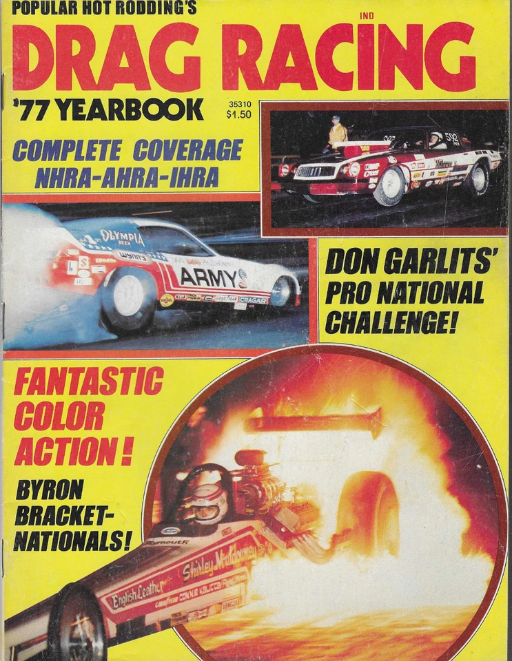 Anuario PHR DRAG RACING 1977 NHRA AHRA IHRA Prudhomme Don Garlits Muldowney Foto 1 de 1