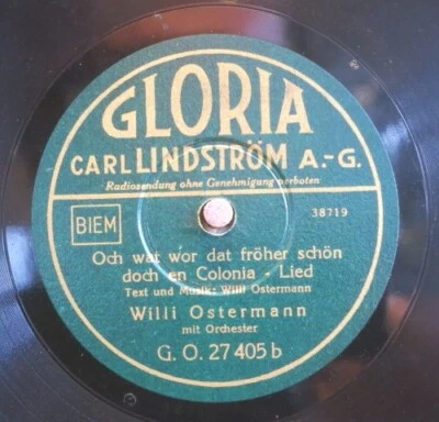 Willi Ostermann 78 RPM / Heimweh Nach Köln & Och Wat Wor Dat ... (27-0224-EF) - Bild 1 von 2