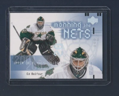 2001-02 Upper Deck Mask Collection Manning the Nets # 110 Ed Belfour - Image 1 of 2
