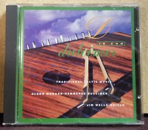 GLENN MORGAN, JIM WELLS: D IS FOR DULCIMER CD, TRADITIONAL CELTIC MUSIC VG+ Disc - Picture 1 of 6