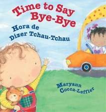 Maryann Cocca-L Time to Say Bye-Bye / Hora de Dizer Tchau (Hardback) (UK IMPORT)