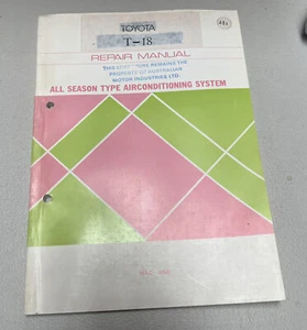 TOYOTA All Season Type Air Conditioner T-18 Repair Manual 1979 MAC-458 - Picture 1 of 5