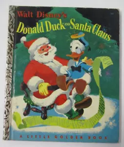 Walt Disney's DONALD DUCK & SANTA CLAUS, Little Golden Book #D27, 1st Ed. (A) - Imagen 1 de 5