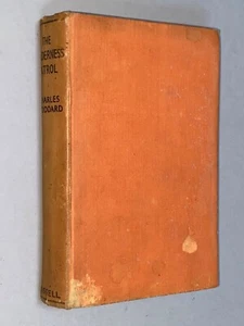 THE WILDERNESS PATROL  Charles Stoddard [1938 1st UK Ed] Canadian Mounties novel - Picture 1 of 21