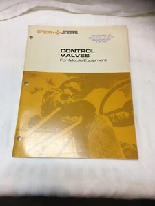Rare VICKERS SPERRY RAND Control Valves Mobile Equipment Manual Catalog Brochure - Picture 1 of 12