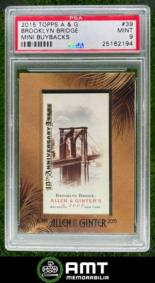 25162194 2015 Topps Allen & Ginter #39 Brooklyn Bridge Mini Buybacks PSA 9 - Image 1 of 3
