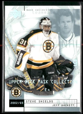 2002-03 Upper Deck Mask Collection Steve Shields / Jeff Hackett #9 Boston Bruins - Image 1 of 2