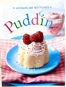 Kochbuch Pudding Stärke-, Grieß-, Keks Jacqueline Böttcher Bassermann Verl.  - Bild 1 von 4