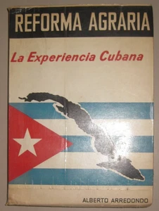 Reforma Agraria: La Experiencia Cubana - Alberto Arredondo, 1969 - Picture 1 of 1