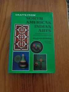 Arts & Crafts Ser: Crafts from N. American Indian Arts by M.L. Stribling HC/DJ - Picture 1 of 1