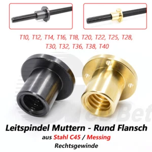T10-T40 Rund Flansch Mutter für Leitspindel Trapezgewindespindel Messing / Stahl - Picture 1 of 15