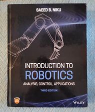 Introduction to Robotics : Analysis, Control, Applications by Saeed B. Niku.