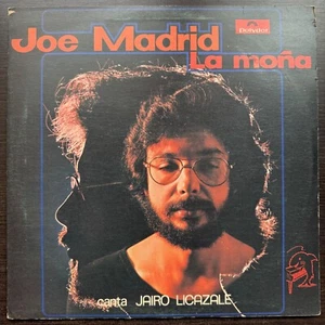 Joe Madrid – La Moña 1978 ORIGINAL EXCELLENT CONDITION SALSA DESCARGA COLOMBIA - Foto 1 di 4