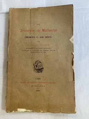 La Jeunesse de Malherbe (1890) – Armand Gasté – - Photo 1/4