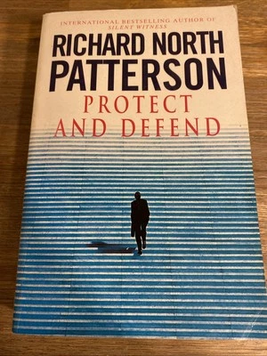 Protect and Defend de Richard North Patterson ~ 2000 libro de bolsillo grande Foto 1 de 4