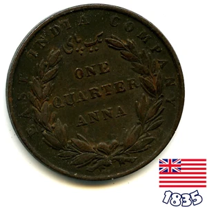 A BRITISH-INDIA EAST INDIA COMPANY 1835 QUARTER ¼ ANNA coin (Re: 1835_5/6) - Picture 1 of 2