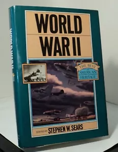 World War II - The Best of American Heritage - edited by Stephen W Sears - 1991 - Bild 1 von 2