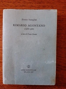 Franco Scataglini (Firmato), Rimario agontano (1968-1986), Scheiwiller 1987 [A9] - Picture 1 of 8
