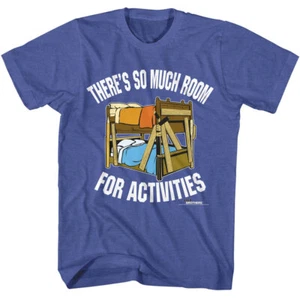 Step Brothers Movie Bunk Beds There's So Much Room For Activities Men's T Shirt - Picture 1 of 5