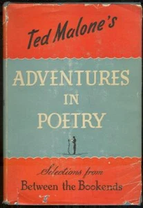Adventures in Poetry Ted Malone 1st edition Dust Jacket 1946 1st edition - Picture 1 of 1