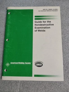 Guide for the Nondestructive Examination of Welds AWS B1.10M/B1.10:2009 ANSI - Foto 1 di 6