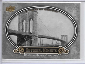 2009 Brooklyn Bridge Completed Historical Moments UD A Piece Of History Card 184 - Picture 1 of 2