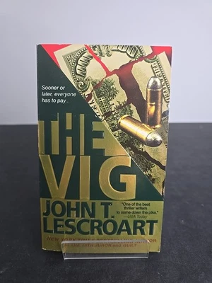 The Vig John T. Lescroart 1998 Dell 1st Printing PB Dismas Hardy Thriller... - Image 1 of 4