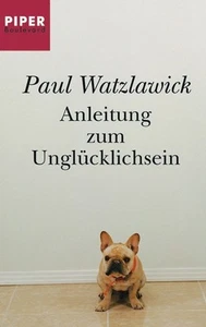 Anleitung zum Unglücklichsein - Bild 1 von 1