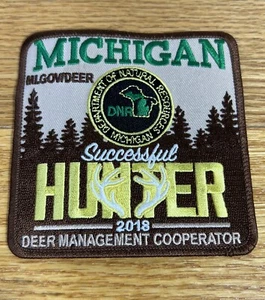 2018 MICHIGAN DNR SUCCESSFUL DEER HUNTER PATCH -BEAR-TURKEY-ELK-MOOSE-FISHING - Picture 1 of 3