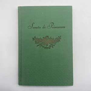 Sonata De Primavera By Ramon Del Vappe-Inclan 1941 Hardcover Spanish Text - Picture 1 of 5