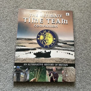 The Ultimate "Time Team" Companion: An Alternative History of B .9780752218199 - Bild 1 von 3