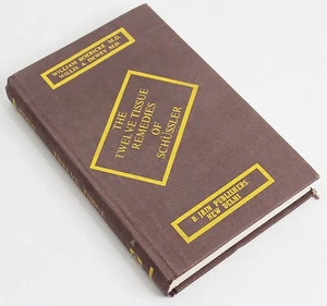THE TWELVE TISSUE REMEDIES OF SCHUSSLER Published in India 1980 Boericke & Dewey - Picture 1 of 3