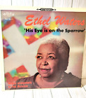 Ethel Waters His Eye on the Sparrow Vinyl Gospel Record Album Word Records 1970