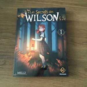 Les Secrets des Wilson Tome 1 Par Mill2, Lya Mayahi - NEUF - Foto 1 di 2