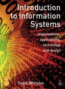 Introduction to Information Systems: Organisations, Applications - Picture 1 of 1