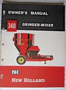 ORIGINAL 1965 NEW HOLLAND No. 340 GRINDER MIXER OWNER'S MANUAL - Picture 1 of 1