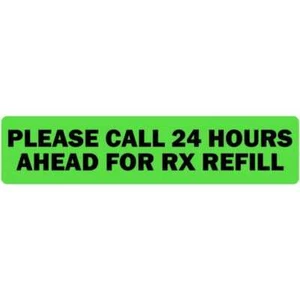 Please Call 24 Hours Ahead for Refill Veterinary Labels - Picture 1 of 1