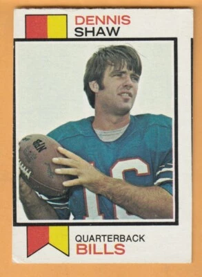 Dennis Shaw Buffalo Bills 1973 Topps #525 San Diego State Aztecs La Verne CA - Image 1 of 2