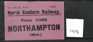 North Eastern Railway NER - Gepäckaufkleber (129) York nach Northampton Mid - Bild 1 von 1