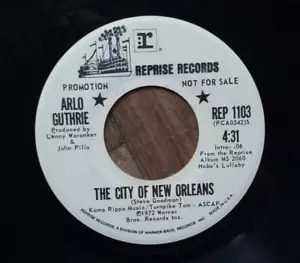 ARLO GUTHRIE 7" Single THE CITY OF NEW ORLEANS Reprise Label PROMO COPY - Picture 1 of 2