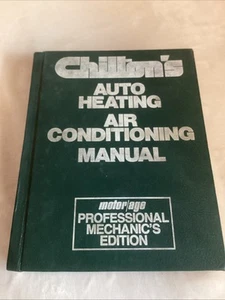 Chiltons Auto Heating Air Conditioning Manual 1982-1985 #7594 Pro Mechanic's - Picture 1 of 6