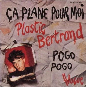 Ça Plane Pour Moi / Pogo Pogo | Plastic Bertrand | Vogue Vogue | Etat correct - Picture 1 of 4